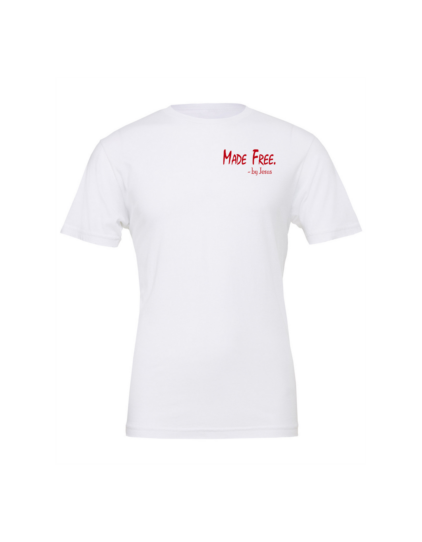 Made Free. Men's T-Shirt