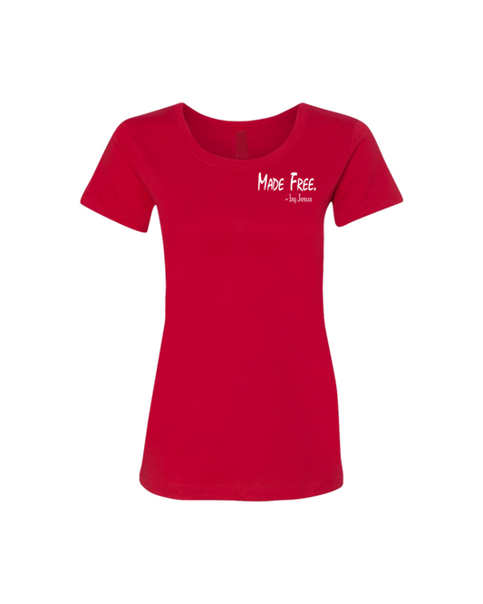 Made Free. by Jesus  Women's T-Shirt
