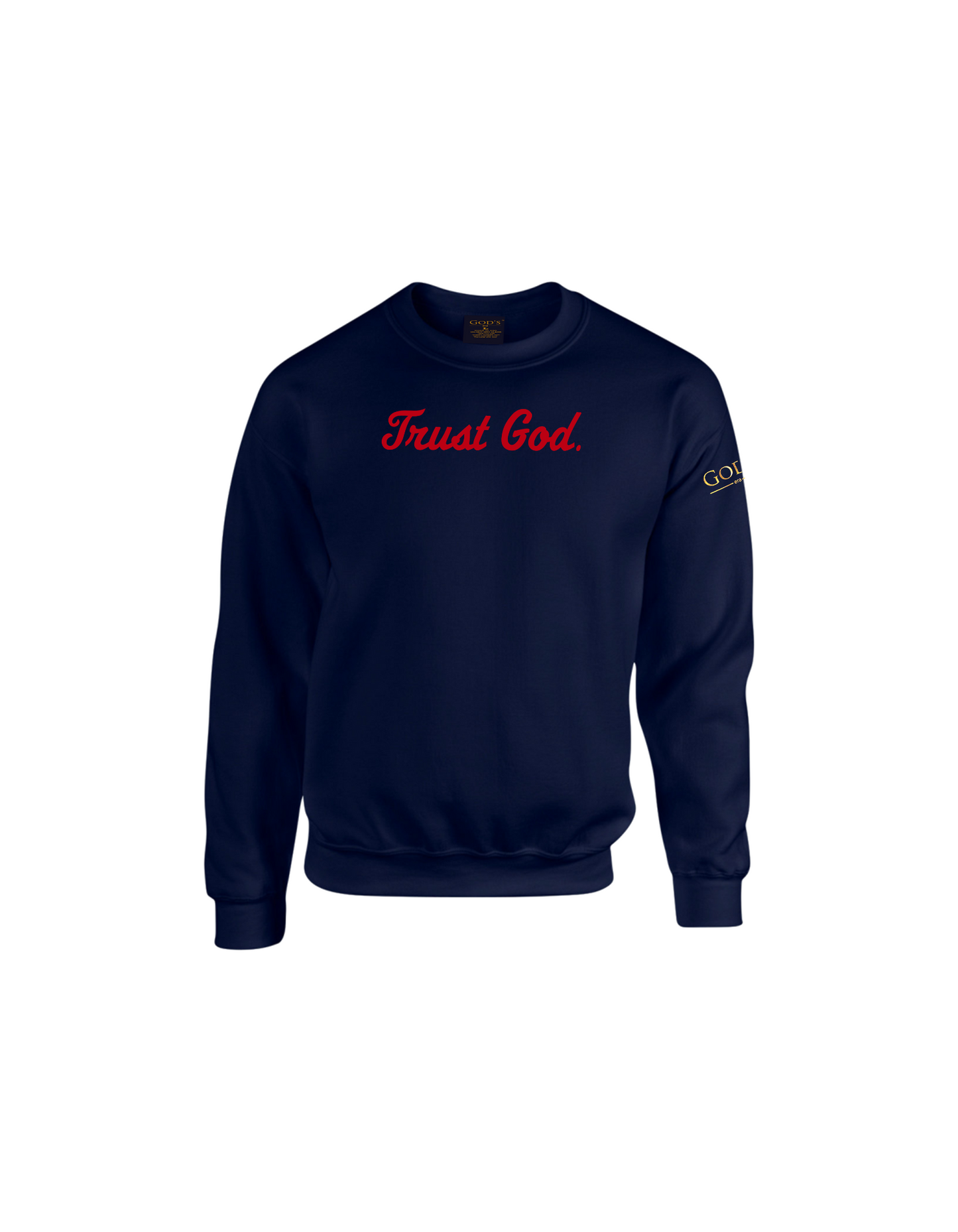 Trust God. Sweatshirt, Script Font (English Edition)