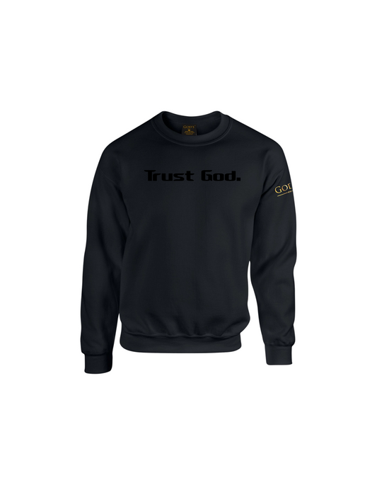 Trust God. Sweatshirt, Classic Font (English Edition)