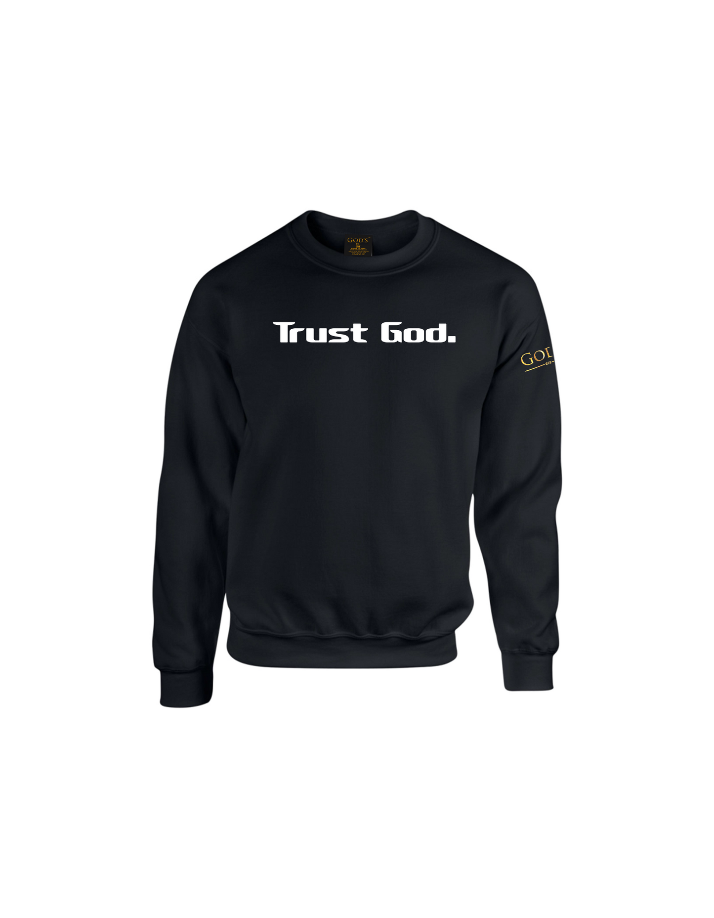 Trust God. Sweatshirt, Classic Font (English Edition)