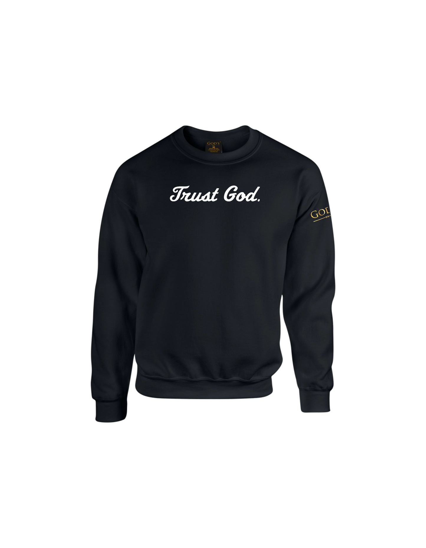 Trust God. Sweatshirt, Script Font (English Edition)